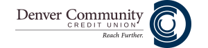 Denver Community Credit Union - Reach Further